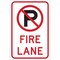 Brady Fire Lane Sign, 18"H, 12"W, Aluminum, Standards: ANSI Z53.1-1967; ANSI Z535-2006; OSHA 1910.145 141838 - alternate 1